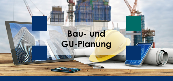Bau und GU-Planung inklusive Realisierung