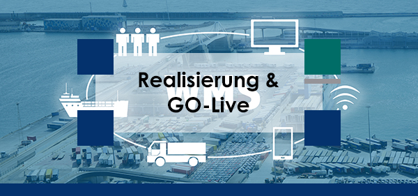 Wir unterstützen Sie in der Realisierung und begleiten Sie im GO-Live